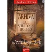 Arhiva lui Sherlock Holmes