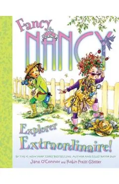 Fancy Nancy: Explorer Extraordinaire!