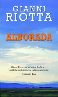 Alborada - Paperback brosat - Gianni Riotta