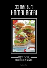 Cei mai buni hamburgeri - Paperback brosat - Iris Ottinger
