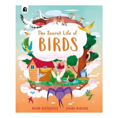 The Secret Life of Birds