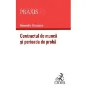 Contractul de munca si perioada de proba