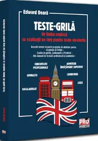 Teste-grilă de limba engleză cu explicații pe larg pentru toate nivelurile - Paperback brosat - Edward Deară