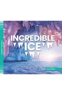 Incredible Ice