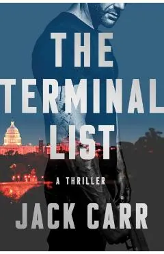The Terminal List, Volume 1: A Thriller