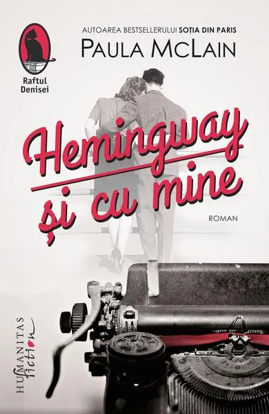 Hemingway și cu mine - Paperback brosat - Paula McLain