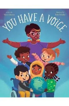 You Have a Voice