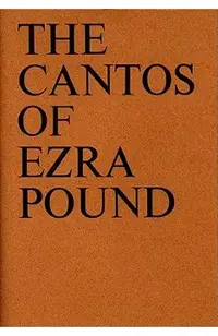 The Cantos of Ezra Pound