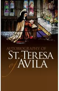 Autobiography of St. Teresa of Avila