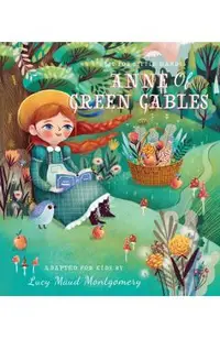 Lit for Little Hands: Anne of Green Gables