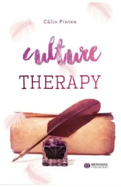 Terapia prin cultura. Culture Therapy
