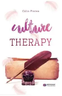Terapia prin cultura. Culture Therapy