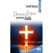 Dionysius Exiguus si pisicuta Aida