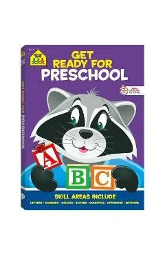 School Zone Get Ready for Preschool Workbook