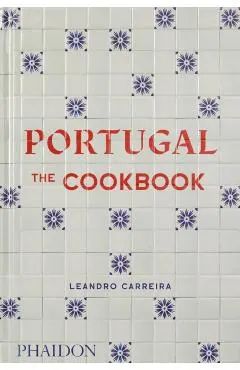 Portugal: The Cookbook