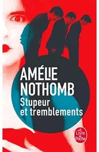 Stupeur Et Tremblements