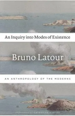 Inquiry into Modes of Existence