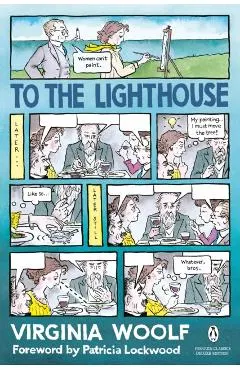 To the Lighthouse: (Penguin Classics Deluxe Edition)