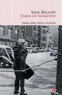 Darul lui Humboldt - Paperback brosat - Saul Bellow
