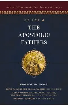 The Apostolic Fathers: 4