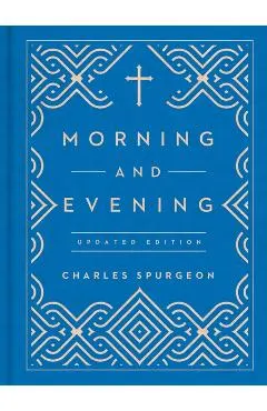 Morning and Evening: Updated Language Edition