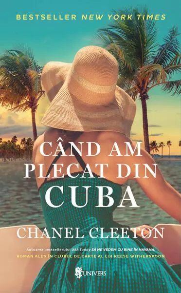 Când am plecat din Cuba (Vol. 2) - Paperback brosat - Chanel Cleeton