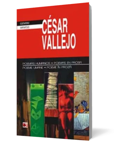 Poeme umane, poeme in proza/ Poemas humanos, poemas en prosa