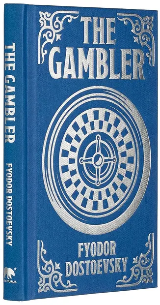 The Gambler (Arcturus Ornate Classics)