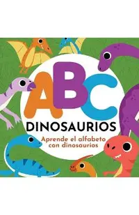 ABC Dinosaurios - Aprende el Alfabeto con Dinosaurios