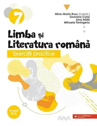 Exerciţii practice de limba şi literatura română. Caiet de lucru. Clasa a VII-a - Paperback brosat - Mina-Maria Rusu