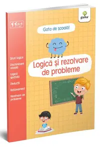 Logică și rezolvare de probleme - Paperback brosat - ***