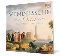 Mendelssohn-Bartholdy: Octet