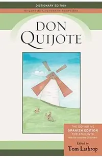 Don Quijote: Spanish Edition and Don Quijote Dictionary for Students