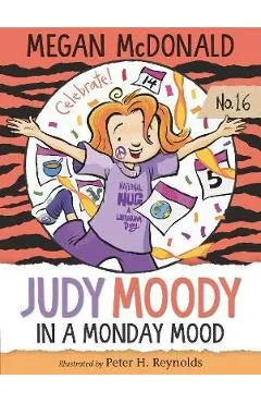 Judy Moody: In a Monday Mood