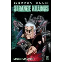 Warren Ellis Strange Killings Strong Medicine TP