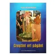 Crestini ori pagani