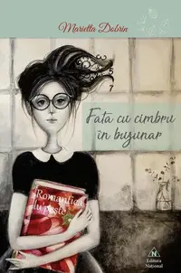 Fata cu cimbru în buzunar - Paperback - Marietta Dobrin