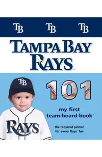 Tampa Bay Rays 101-Board