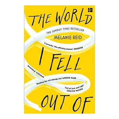 World I Fell Out Of