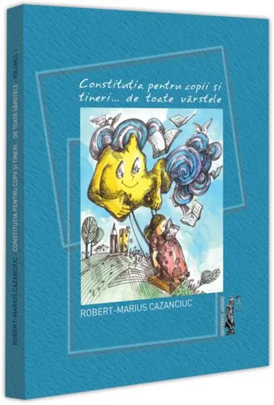 Constituția pentru copii și tineri... de toate varstele - Hardcover