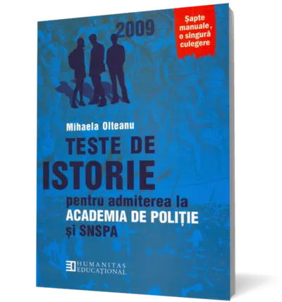 Teste de istorie pentru admiterea la Academia de Poliţie şi SNSPA