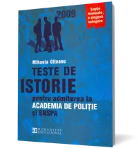 Teste de istorie pentru admiterea la Academia de Poliţie şi SNSPA