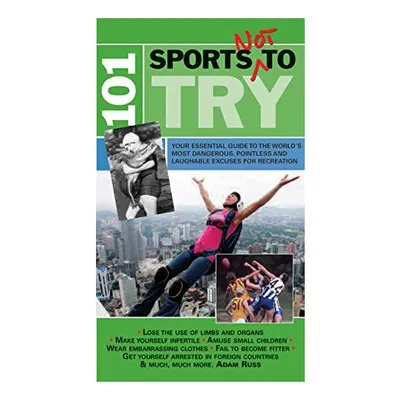 101 Sports Not To Try