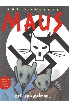 The Complete Maus: A Survivor's Tale