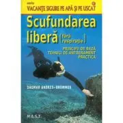 Scufundarea libera (fara respiratie)