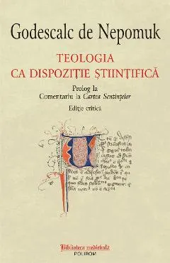 eBook Teologia ca dispozitie stiintifica. Prolog la Comentariu la Cartea Sentintelor