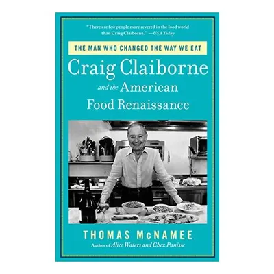 The man who changed the way we eat
