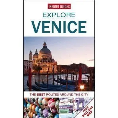 Explore Venice : The best routes around the city