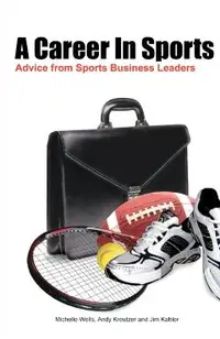 A Career In Sports: Advice from Sports Business Leaders