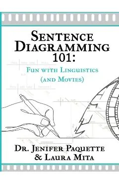 Sentence Diagramming 101: Fun with Linguistics (and Movies)